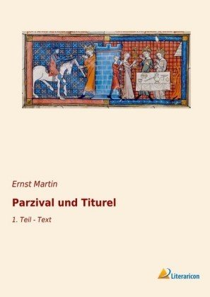 Parzival und Titurel