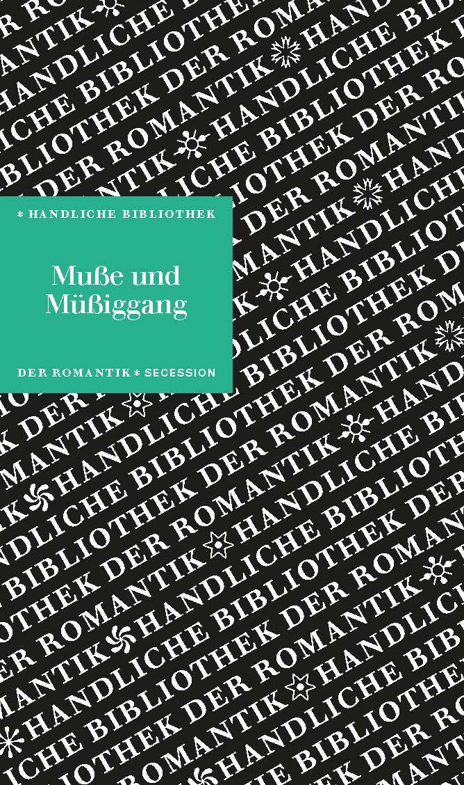 Muße und Müßiggang