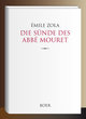 Die Sünde des Abbé Mouret