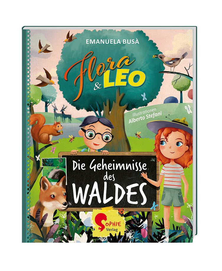 Flora & Leo, Die Geheimnisse des Waldes