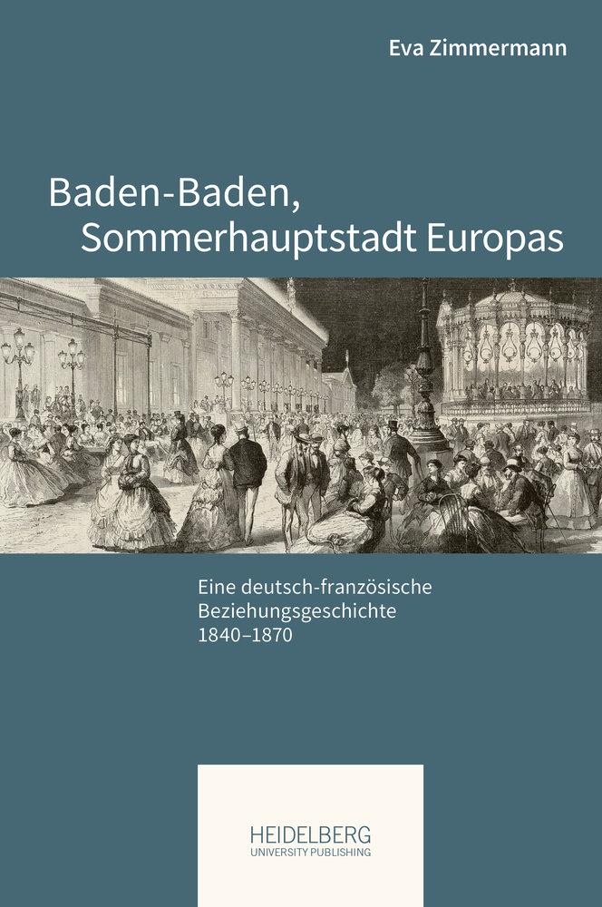 Baden-Baden, Sommerhauptstadt Europas