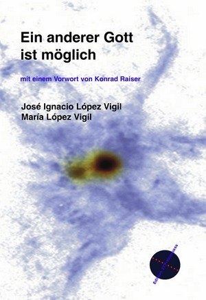 Ein anderer Gott ist möglich