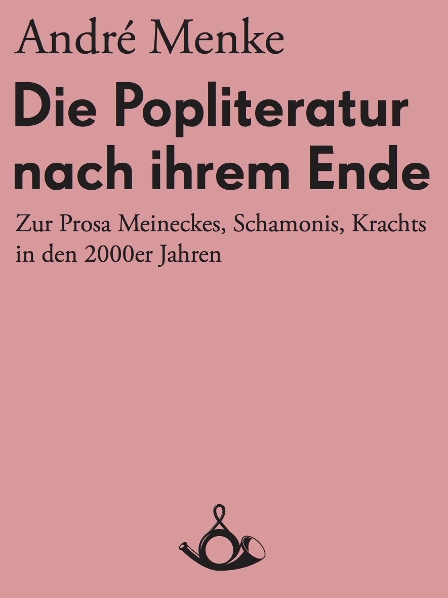 Die Popliteratur nach ihrem Ende