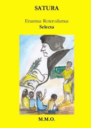 Erasmus Roterodamus: Selecta