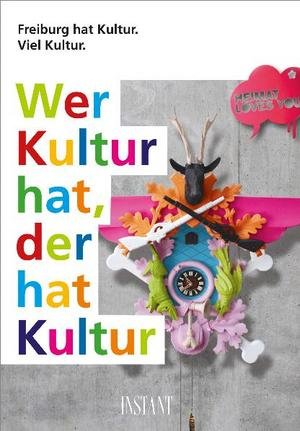 Wer Kultur hat, der hat Kultur