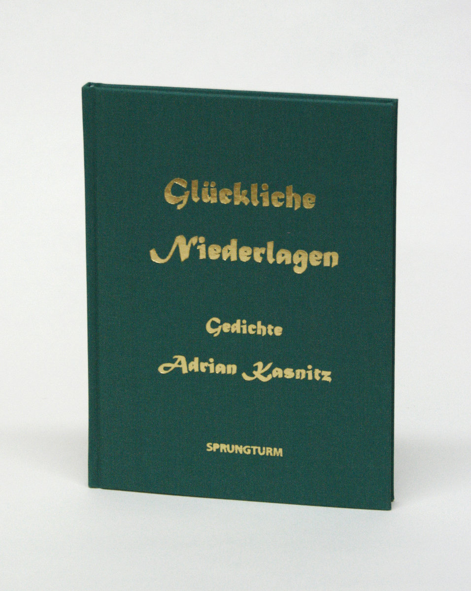 Glückliche Niederlagen