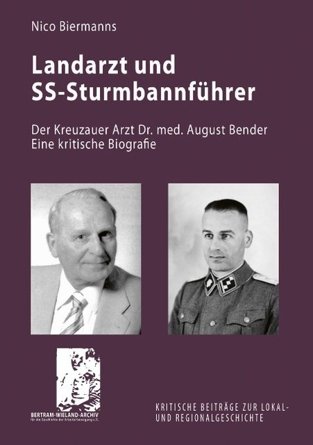 Landarzt und SS-Sturmbannführer