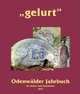 Gelurt. Odenwälder Jahrbuch für Kultur und Geschichte / 'gelurt'