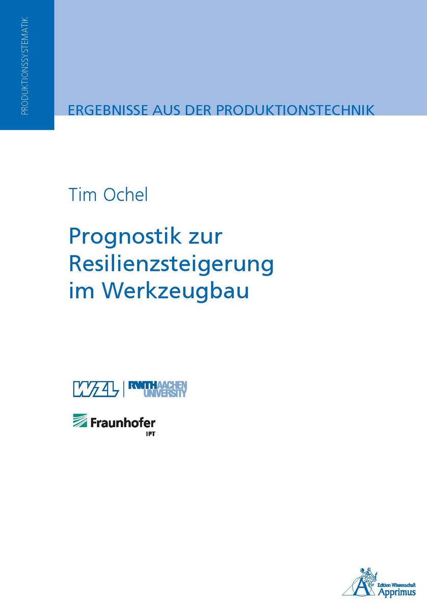 Prognostik zur Resilienzsteigerung im Werkzeugbau