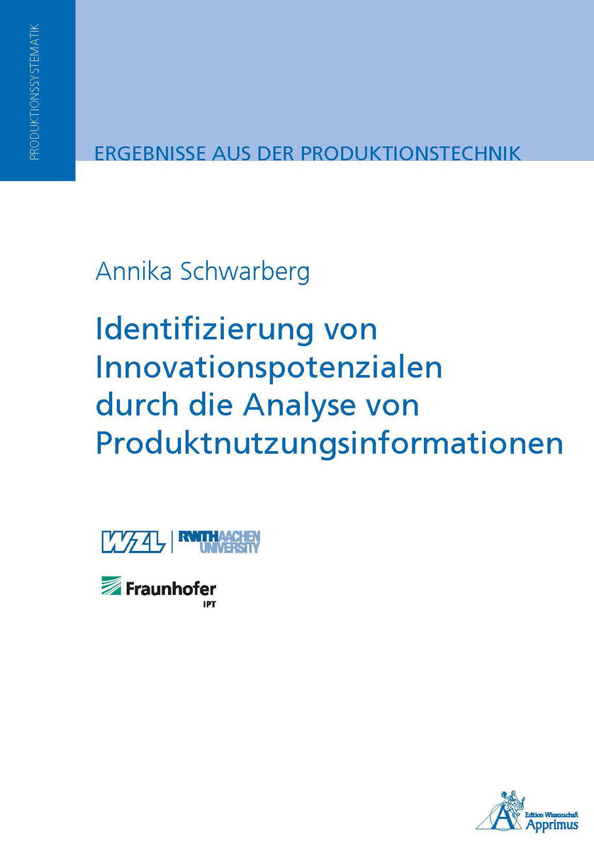 Identifizierung von Innovationspotenzialen durch die Analyse von Produktnutzungsinformationen