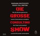 Die große Consulting-Show, Audio-CD, MP3