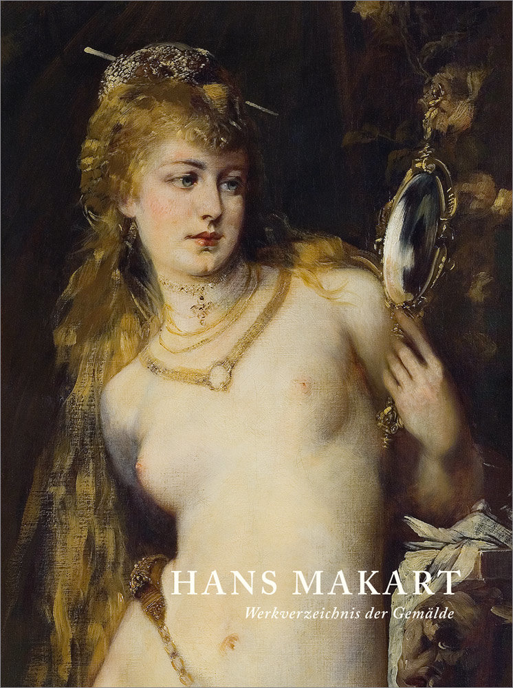 Hans Makart - Werkverzeichnis der Gemälde