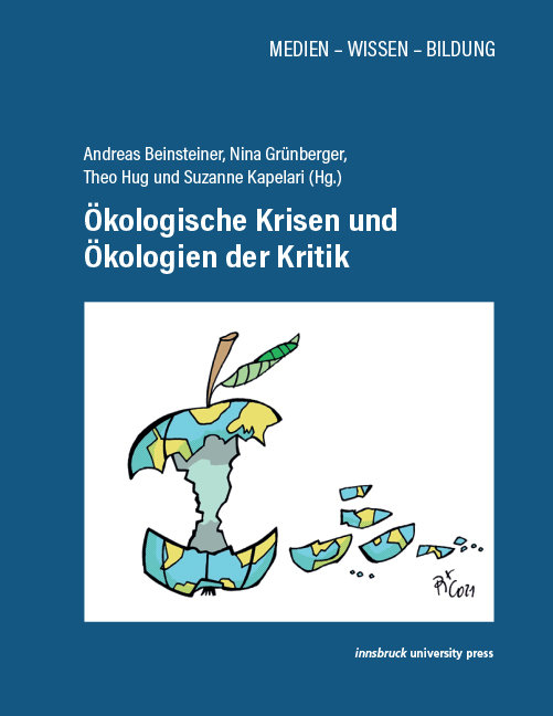 Ökologische Krisen und Ökologien der Kritik