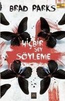 Hicbir Sey Söyleme