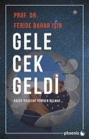 Gelecek Geldi