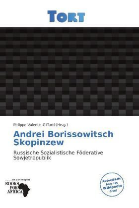 Andrei Borissowitsch Skopinzew