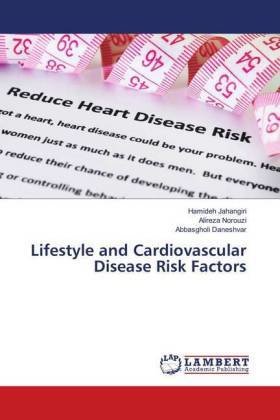 Lifestyle and Cardiovascular Disease Risk Factors