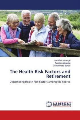 The Health Risk Factors and Retirement