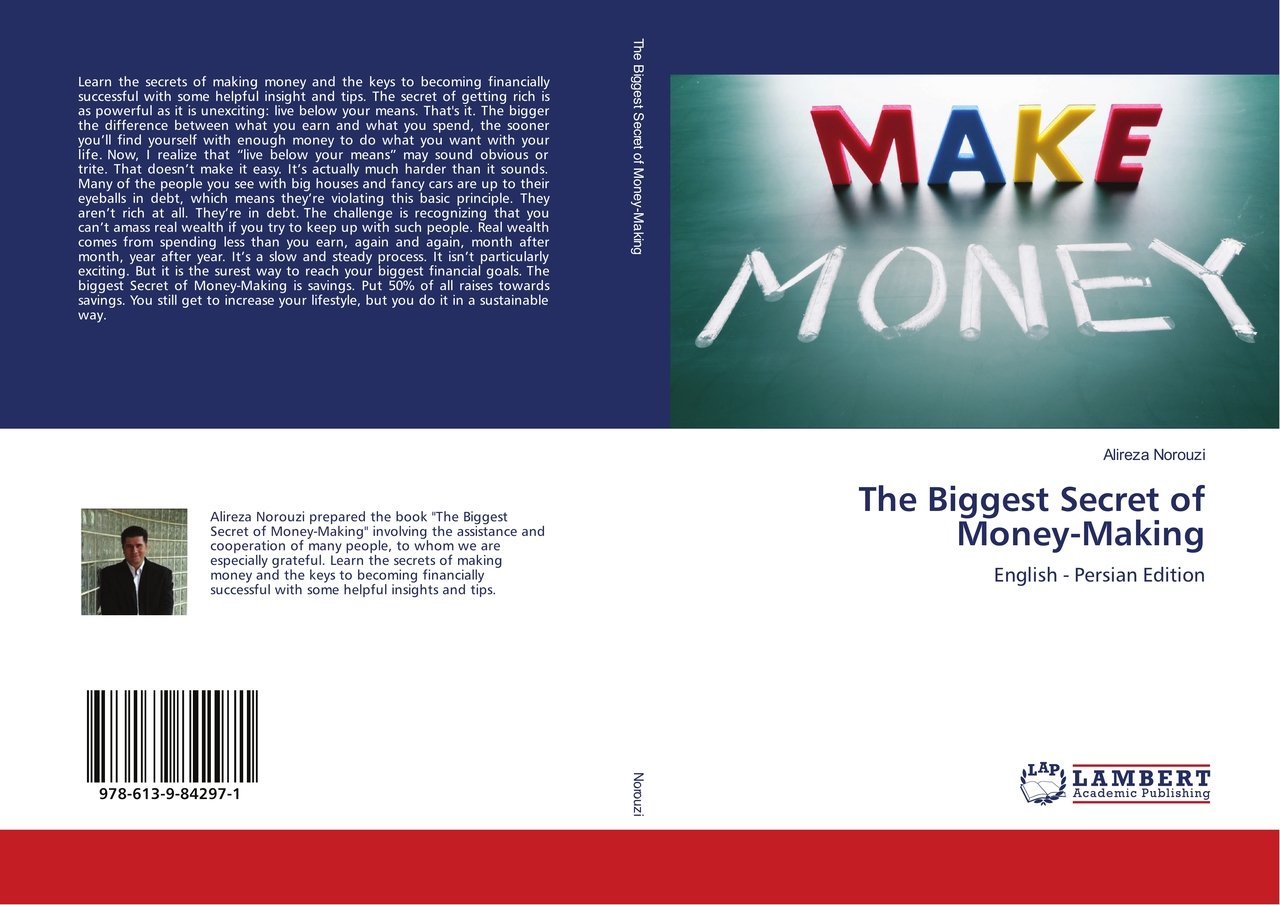 The Biggest Secret of Money-Making