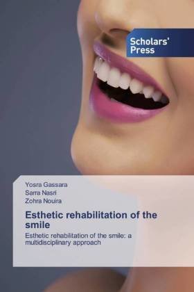 Esthetic rehabilitation of the smile