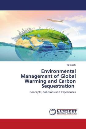 Environmental Management of Global Warming and Carbon Sequestration