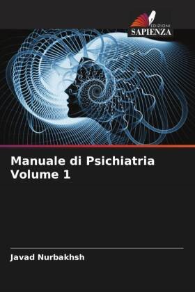 Manuale di Psichiatria Volume 1