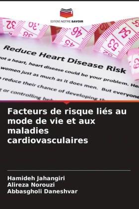 Facteurs de risque liés au mode de vie et aux maladies cardiovasculaires