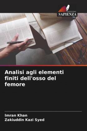 Analisi agli elementi finiti dell'osso del femore