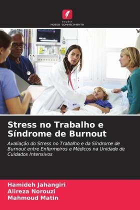 Stress no Trabalho e Síndrome de Burnout