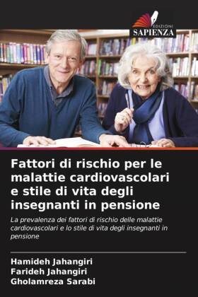 Fattori di rischio per le malattie cardiovascolari e stile di vita degli insegnanti in pensione