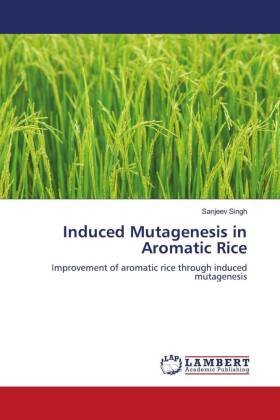 Induced Mutagenesis in Aromatic Rice