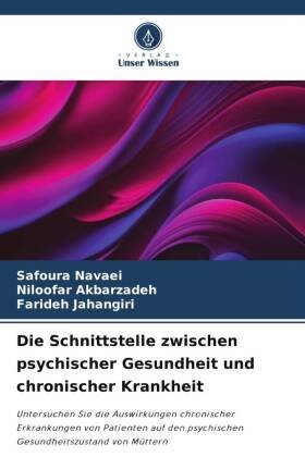 Die Schnittstelle zwischen psychischer Gesundheit und chronischer Krankheit