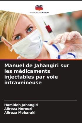 Manuel de Jahangiri sur les médicaments injectables par voie intraveineuse