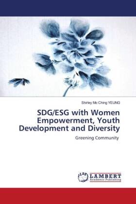 SDG/ESG with Women Empowerment, Youth Development and Diversity