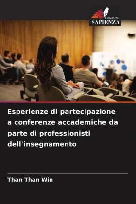 Esperienze di partecipazione a conferenze accademiche da parte di professionisti dell'insegnamento