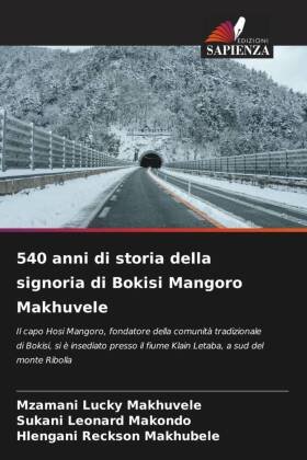 540 anni di storia della signoria di Bokisi Mangoro Makhuvele