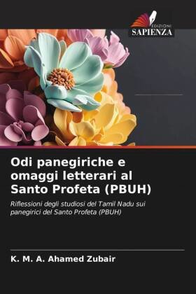 Odi panegiriche e omaggi letterari al Santo Profeta (PBUH)