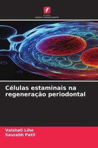 Células estaminais na regeneração periodontal