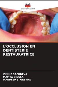 L'OCCLUSION EN DENTISTERIE RESTAURATRICE