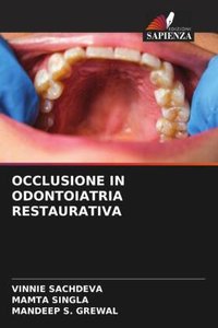 OCCLUSIONE IN ODONTOIATRIA RESTAURATIVA