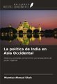 La política de India en Asia Occidental