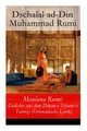 Maulana Rumi: Gedichte aus dem Diwan-e Schams-e Tabrizi (Orientalische Lyrik)