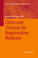 Chitin and Chitosan for Regenerative Medicine