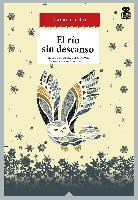 El río sin descanso : tres novelas esquimales