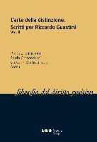 L'arte della distinzione : scritti per Riccardo Guastine II