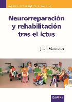 Neurorreparación y rehabilitación tras el ictus