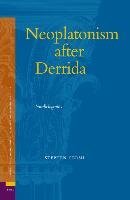 Neoplatonism After Derrida