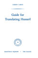 Guide for Translating Husserl