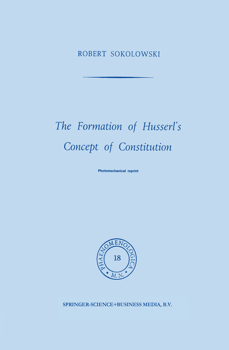 The Formation of Husserl´s Concept of Constitution