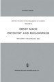 Ernst Mach: Physicist and Philosopher